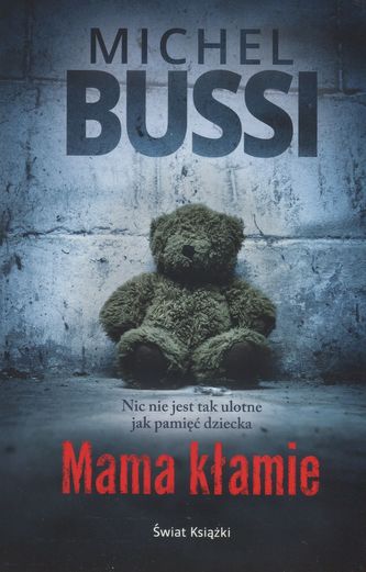 Mama kłamie Mama kłamie
