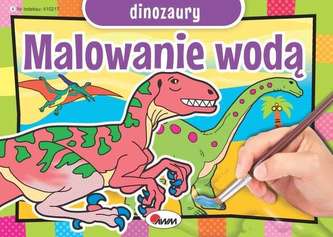 DINOZAURY MALOWANIE WODĄ DINOZAURY MALOWANIE WODĄ
