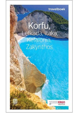 Korfu Lefkada Itaka Kefalonia Zakynthos. Przewodnik Korfu Lefkada Itaka Kefalonia Zakynthos. Przewodnik