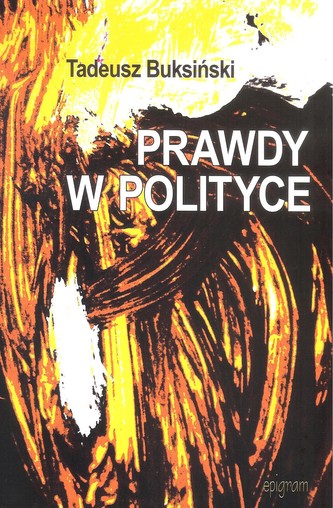 Prawdy w polityce Prawdy w polityce