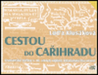 Cestou do Cařihradu