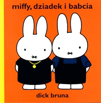 MIFFY DZIADEK I BABCIA