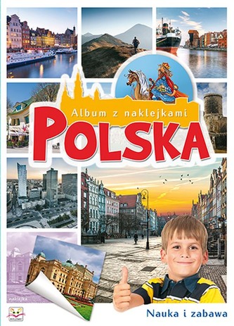 POLSKA ALBUM Z NAKLEJKAMI POLSKA ALBUM Z NAKLEJKAMI