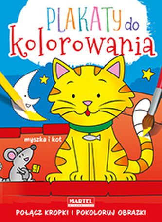 MYSZKA I KOT PLAKATY DO KOLOROWANIA MYSZKA I KOT PLAKATY DO KOLOROWANIA
