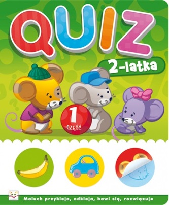 Quiz 2 latka cz.1