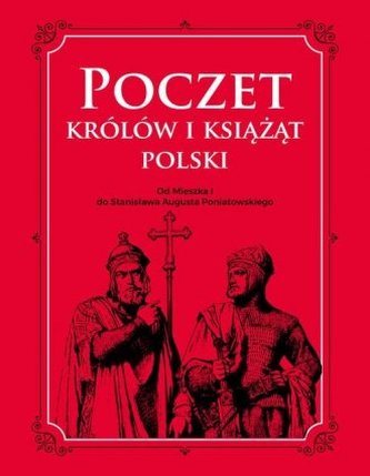 Poczet królów i książąt Polski