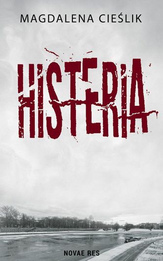 HISTERIA