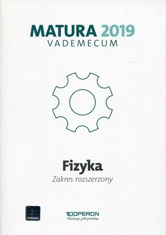 VADEMECUM/OP/LO FIZYKA 2019 ZR OPERON 9788378797401