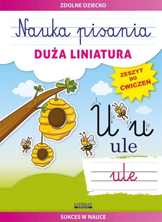 Nauka pisania - duża liniatura