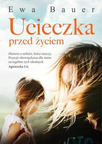 UCIECZKA PRZED ŻYCIEM
