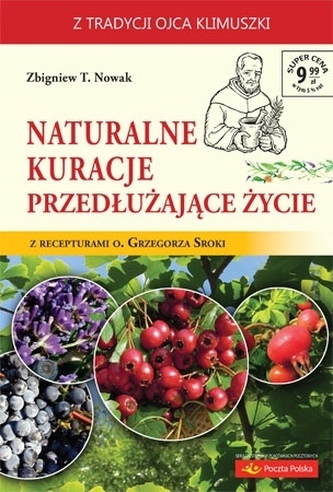 Naturalne kuracje przedłużające życie Naturalne kuracje przedłużające życie