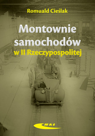 MONTOWNIE SAMOCHODÓW II RZECZYPOSPOLITEJ WKIŁ