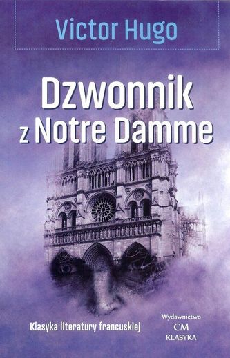 Dzwonnik z Notre Damme Dzwonnik z Notre Damme