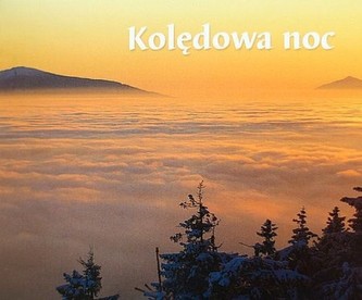 KOLĘDOWA NOC
