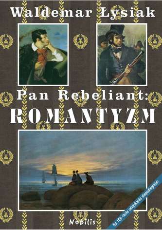 PAN REBELIANT ROMANTYZM