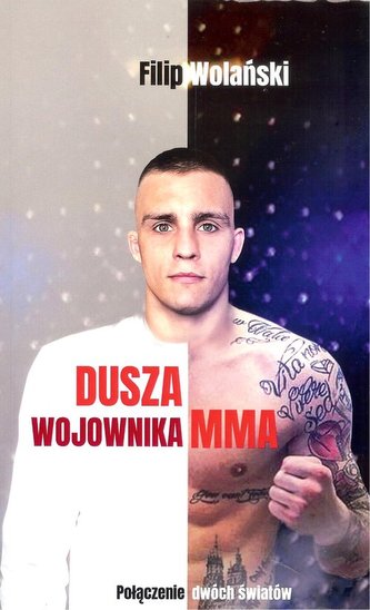 DUSZA WOJOWNIKA MMA BR. NEW SPACE9788366034051
