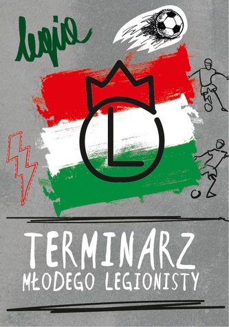 TERMINARZ MŁODEGO LEGIONISTY