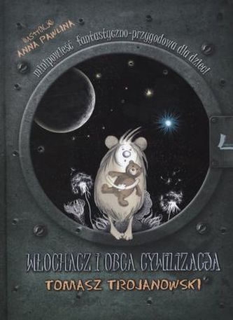 WŁOCHACZ I OBCA CYWILIZACJA WŁOCHACZ I OBCA CYWILIZACJA