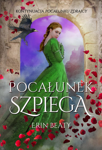 Pocałunek szpiega. Pocałunek zdrajcy t.2