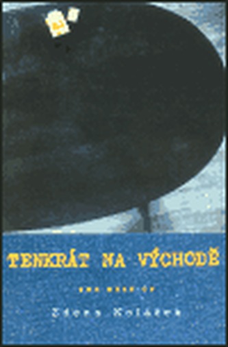 Tenkrát na Východě