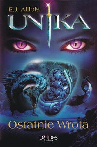 UNIKA OSTATNIE WROTA TOM 2