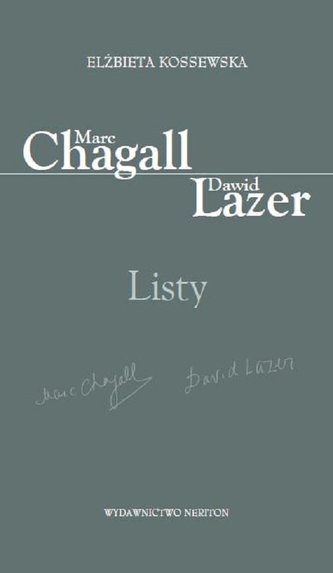 Marc Chagall - Dawid Lazer. Listy