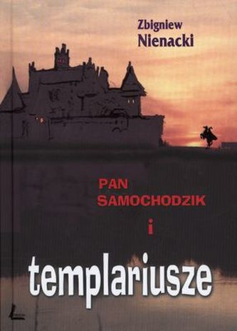 PAN SAMOCHODZIK I TEMPLARIUSZE WYD. 5