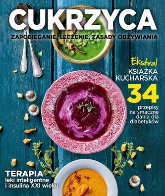 CUKRZYCA DIAGNOZOWANIE CUKRZYCY DIETA CUKRZYCOWA CUKRZYK W DOBREJ FORMIE