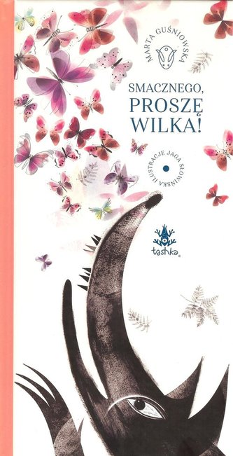 Smacznego, proszę Wilka!