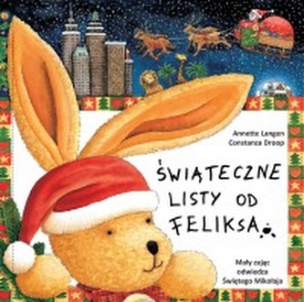 ŚWIĄTECZNE LISTY OD FELIKSA OP. MAMIKA 9788360800140