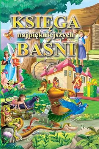 KSIĘGA NAJPIĘKNIEJSZYCH BAŚNI