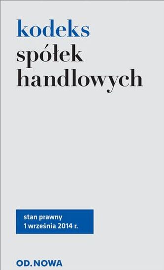 KODEKS SPÓŁEK HANDLOWYCH 01.09.2014