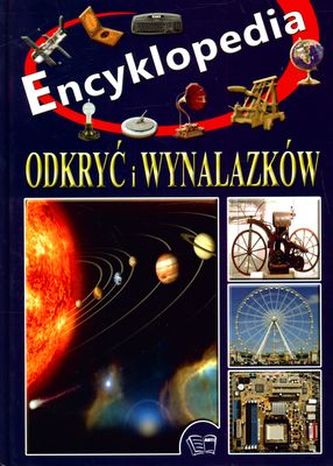 ENCYKLOPEDIA ODKRYĆ I WYNALAZKÓW