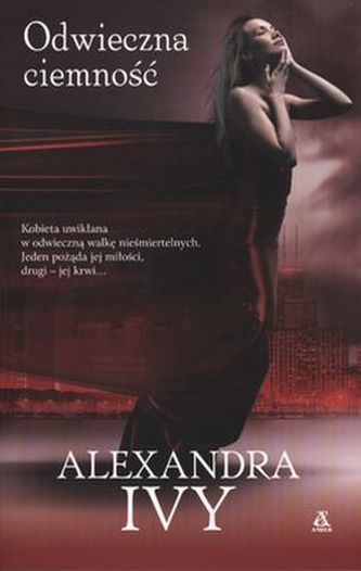 ODWIECZNA CIEMNOŚĆ