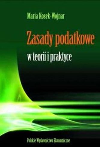 ZASADY PODATKOWE W TEORII I PRAKTYCE