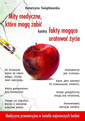Mity medyczne, które mogą zabić, część 2