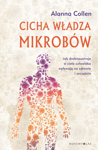 CICHA WŁADZA MIKROBÓW WYD. 2