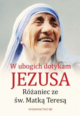RÓŻANIEC Z MATKĄ TERESĄ Z KALKUTY