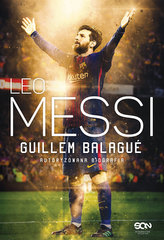 LEO MESSI AUTORYZOWANA BIOGRAFIA WYD. 3