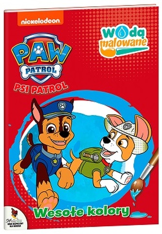WESOŁE KOLORY WODĄ MALOWANE PSI PATROL