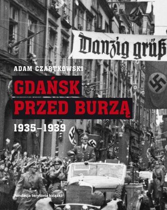 GDAŃSK PRZED BURZĄ