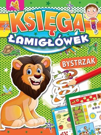 Księga łamigłówek. Bystrzak Księga łamigłówek. Bystrzak