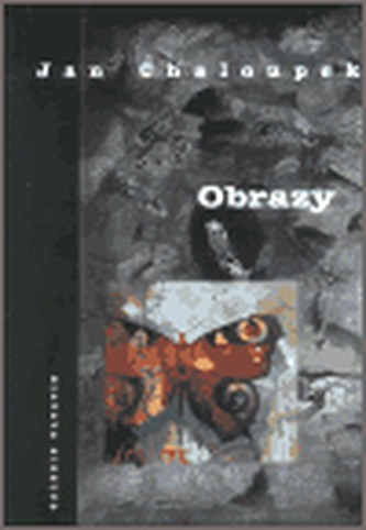 Obrazy - Jan Chaloupek