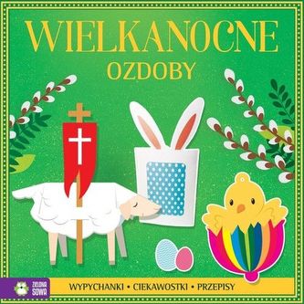 Wielkanocne ozdoby. Wypychanki, ciekawostki