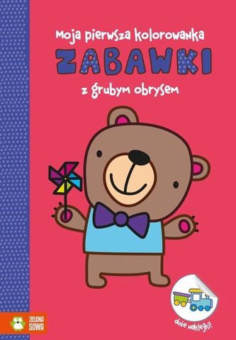 Moja pierwsza kolorowanka. Zabawki