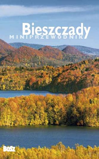 Bieszczady. Miniprzewodnik
