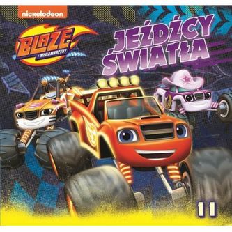 Blaze i megamaszyny nr 11 Jeźdźcy światła