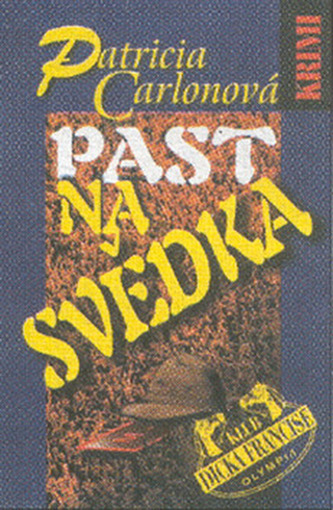 Past na svědka (Patricia Carlon, 2002)