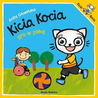 KICIA KOCIA GRA W PIŁKĘ BR. 9788380085770