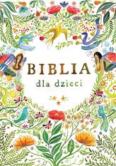 BIBLIA DLA DZIECI WYD.II 9788328064393